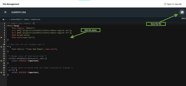 A code editor displays custom.css with CSS code for fonts. Green arrows labeled "Edit the styles" and "Save the file" point to text and save icons.
